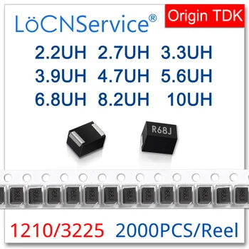 LoCNService 2000PCS 1210 3225 5% SMD Spole Inductor 2.2 UH 2.7 UH 3.3 UH 3.9 UH 4.7 UH 5.6 UH 6.8 UH 8.2 UH 10UH Augstas Kvalitātes